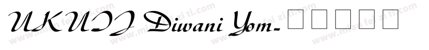 UKUIJ Diwani Yom字体转换